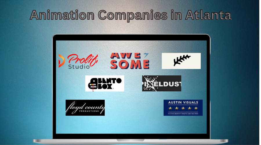 Top 7 Animation Companies in Atlanta