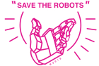 Save The Robots Services