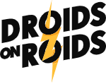 The Droids On Roids
